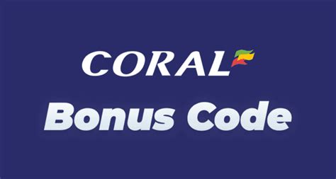coral promo code free spins|Coral Bonus Code: New Promo Code August 2024 .